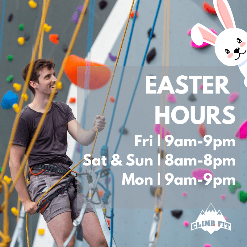 easter holiday hours | climb fit | sydney